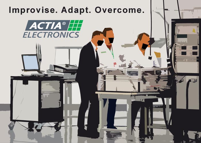 Improvise. Adapt. Overcome. ACTIA Electronics.